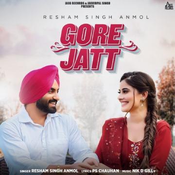 download Gore-Jatt Resham Singh Anmol mp3